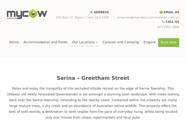 http://www.mycowaccommodation.com.au/index.php/our-locations/sarina-greetham-street